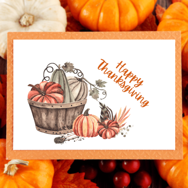 Thanksgiving printable cards in the comfort of your home. Save gas, time and money by printing your own cards at your convenience!